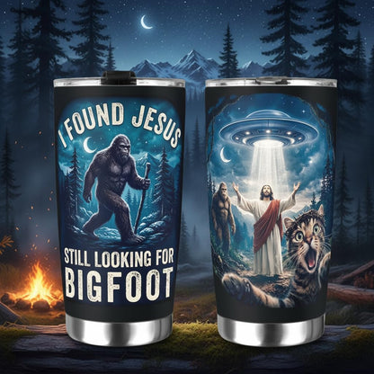 Big foot Found Jesus 20 Oz Tumbler (2 Side Print in USA)