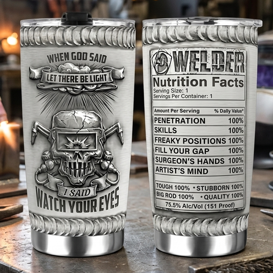Welder Nutrition Facts 20 Oz Tumbler - Flat Printed 3D Effect Design
