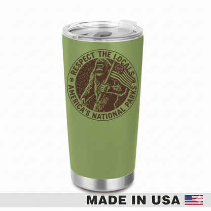 Big foot Respect 20 Oz Tumbler (Print in USA)