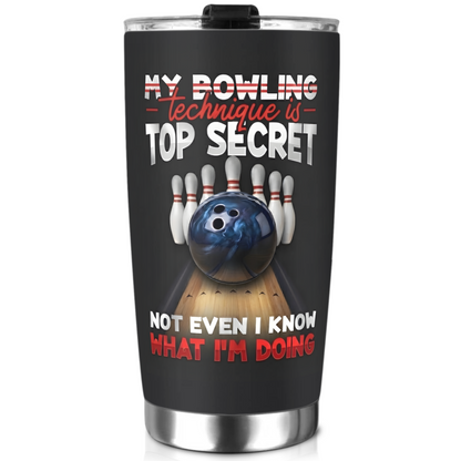 Bowling Top Secret Personalized 20 Oz Tumbler (Print in USA)