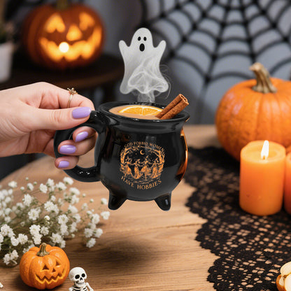 Women Have Hobbies - 13OZ Cauldron Mug