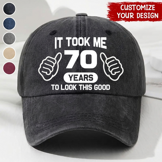 Old Man Woman Look Good Custom Age - Wash Denim Cap (Print in USA)